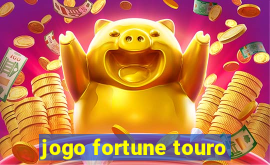 jogo fortune touro